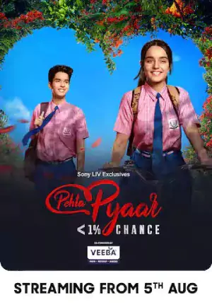 Download Pehla Pyaar - Less Than 1% Chance | 2024 | Season 1 | {S01E39 Added} | Hindi | SonyLIV | Complete Web Series | 480p 720p 1080p