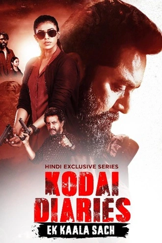 Download Kodai Diaries | 2025 | Season 1 | Complete Hindi | WEB Series 480p 720p 1080p