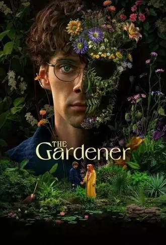 Download The Gardener | 2025 | Season 1 | Complete Dual Audio | Hindi-English | Netflix WEB Series | 480p 720p 1080p