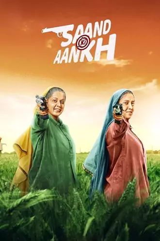 Download Saand Ki Aankh | 2019 | Hindi DD5.1 | WEB-DL | Full Movie 480p 720p 1080p