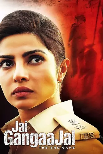 Download Jai Gangaajal | 2016 | Hindi-DD5.1 | AMZN WEB-DL | Full Movie 480p 720p 1080p
