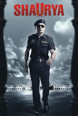 Download Shaurya | 2008 | Hindi DD5.1 | WEB-DL | Full Movie 480p 720p 1080p