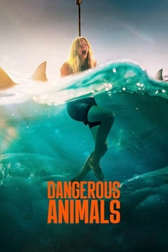Download Dangerous Animals | 2025 | English With Subtitles | WEB-DL | Full Movie 480p 720p 1080p