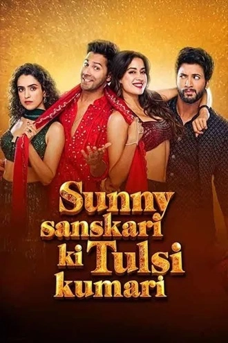 Download Sunny Sanskari Ki Tulsi Kumari | 2025 | Hindi DD5.1 | WEB-DL | Full Movie 480p 720p 1080p