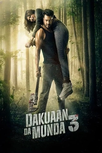Download Dakuaan Da Munda 3 | 2025 | Hindi Dubbed & Punjabi DD5.1 | Dual Audio | WEB-DL | Full Movie 480p 720p 1080p