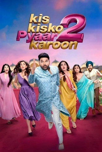 Download Kis Kisko Pyaar Karoon 2 | 2025 | Hindi (LiNE) | HQ-HDTC | Full Movie 480p 720p 1080p